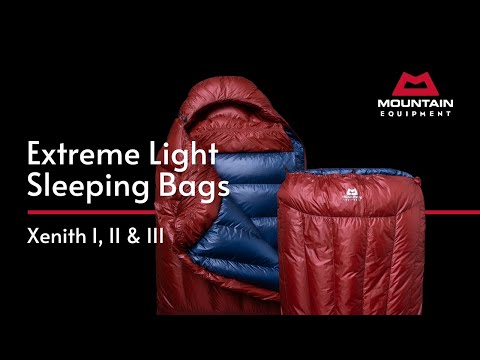 Xenith I,II & III Sleeping Bags | Extreme Light Series | Mountain Equipment