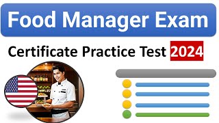 Food Manager Certificate Practice Test 2024 USA Final Exam Prep