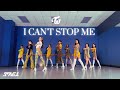 TWICE (트와이스) - &#39;I CAN&#39;T STOP ME&#39; Full Dance Cover by SoNE1