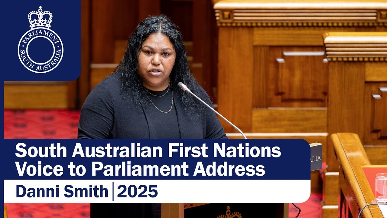 South Australian First Nations Voice to Parliament Address - 13.11.2025 ...