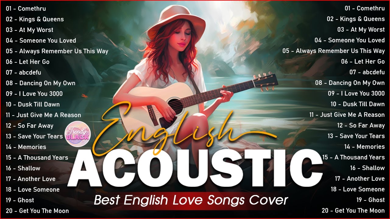 Trending Acoustic Love Songs Cover Playlist 2024 ❤️ Soft Acoustic Cover Of Popular Love Songs