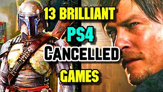 13 Brilliant Playstation 4 [PS4 ] Cancelled Games That Left Fans Sad - Explored