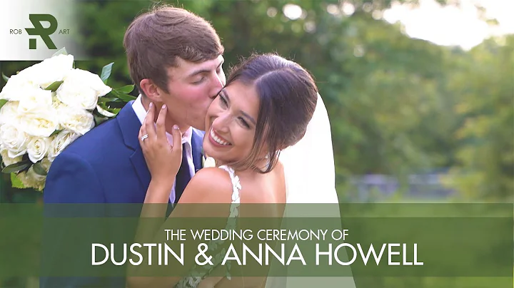 The Wedding Ceremony of Dustin & Anna Howell 2020