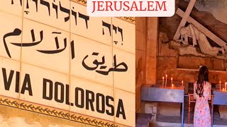 Jerusalem Walk. WALKING ON THE LAST PATH OF JESUS IN JERUSALEM | ORIGIN OF VERONICA | VIA DOLOROSA