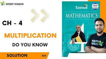 class 4 Learnwell Mathematics | Chapter 4 | Do you know | Study coach | Multiplication