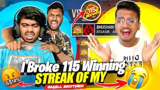 Breaking 115 Winning Streak Of My Small Brother 😱 Bhushan Angry On Me 😭