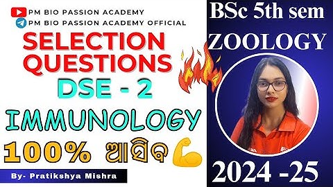🎯SELECTION QUESTIONS|| DSE-2 || BSc ZOOLOGY:3rd yr//5th Semester//By-Pratikshya Mishra