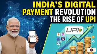 India's Digital Payment Revolution: The Rise of UPI @Infographicindia
