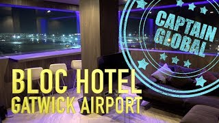 Bloc Hotel Gatwick Airport