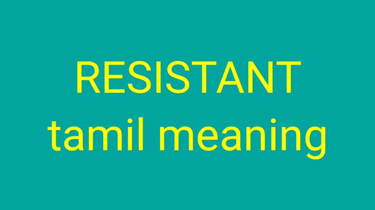 RESISTANT tamil meaning/sasikumar YouTube