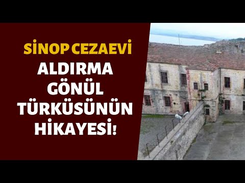 SİNOP CEZAEVİ'NİN HİKAYESİ!