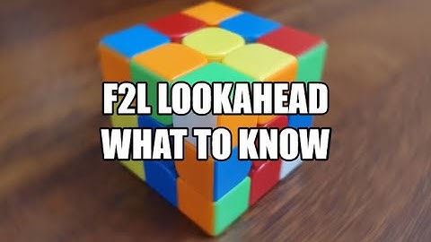 What To Know Before Learning F2L Look Ahead! (Advanced F2L Made Easy!) | F2L Look Ahead Tutorial!