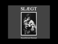 Slægt  - Beautiful and Damned [Full EP] (HD)