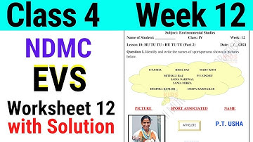 NDMC Class 4 EVS Week 12 Worksheet 12 (18/8/21) || Class 4th evs week 12 solution