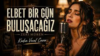 Elbet Bir Gün Buluşacağız - Kırık Zamanlar Anatolian Rock Cover