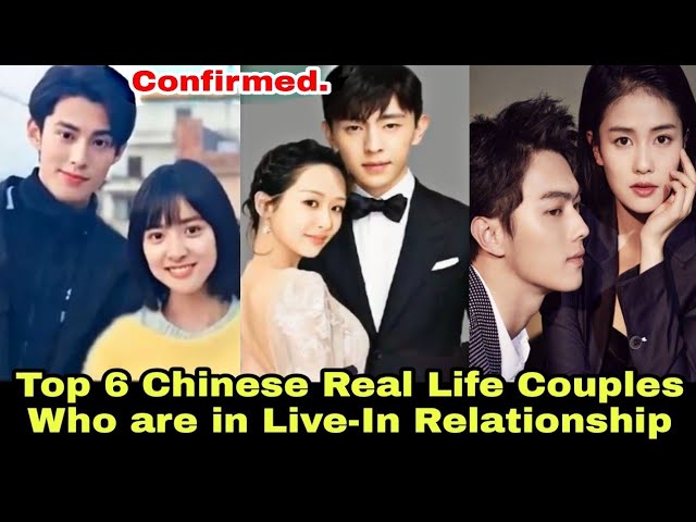 Top 6 Chinese Real Life Couples in Live-In Relationship confirmed, dylan  wang, shen yue