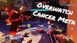 OVERWATCH! The Cancer Meta! w/LessthanH2O