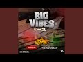 Big Vibes Mixtape Volume 2 Big Vibes Mixtape Volume 2