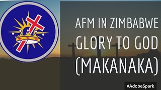 Afm In Zimbabwe Glory To God