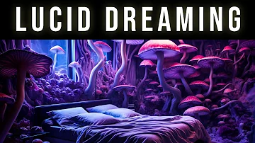 Lucid Dreaming Music For Lucid Dream Induction | Go Into REM Sleep Immediately & Induce Vivid Dreams