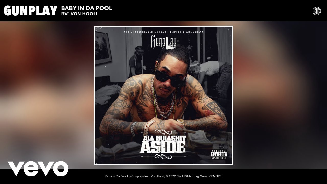 Gunplay - Baby in Da Pool (Official Audio) ft. Von Hooli