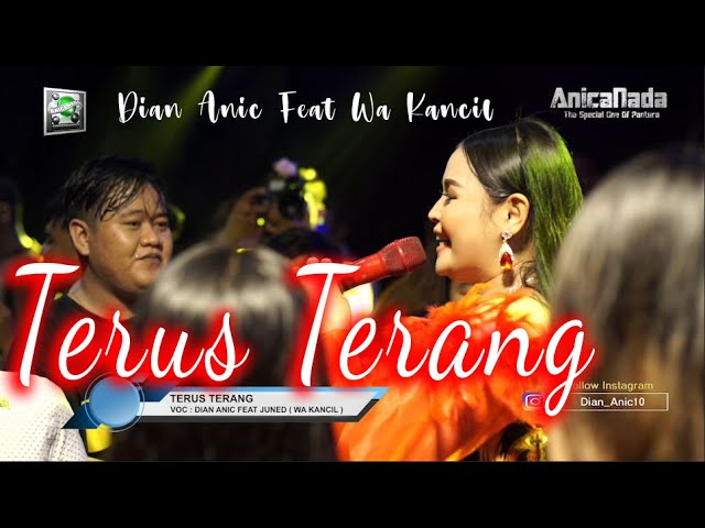 TERUS TERANG - DIAN ANIC FEAT WA KANCIL - DUET TERBARU 2022 - VERSI ANICA NADA class=