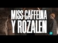 Miss Cafeina y Rozalén "Reina" | Un país para escucharlo | La 2