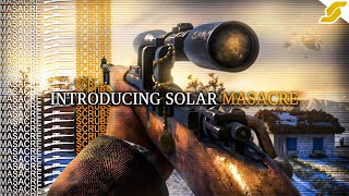 Introducing Solar Masacre (A Call Of Duty Montage)