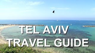 Tel Aviv Travel Guide