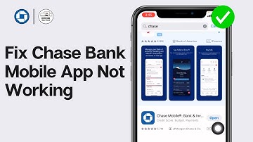 How To Fix Chase Bank Mobile App Not Working 2024 | Chase App Not Working Today