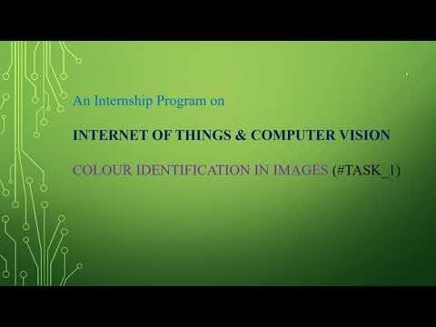 Colour Identification in Images | IOT & Computer Vision | The Sparks Foundation | #Task