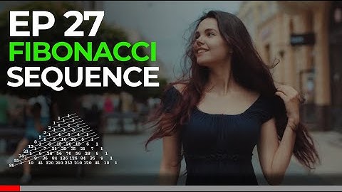 What is the Fibonacci Sequence?  (Getting into it with Loveridge Designs Episode #27)