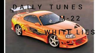M-22 - white lies