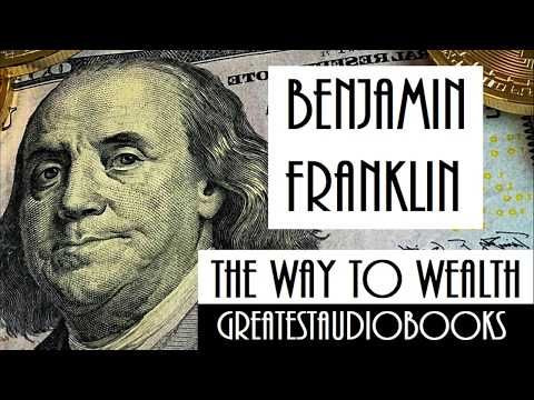 💰 THE WAY TO WEALTH by Benjamin Franklin - FULL AudioBook 🎧📖 | Greatest🌟AudioBooks V2