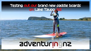 Testing Out Our Brand New Stand Up Paddle Sup Boards On Lake Taupo, Nz