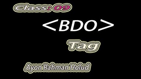 html tutorial for beginners class - 09 ( bdo tag)