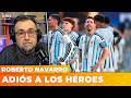 ADIÓS A LOS HÉROES | Editorial de Roberto Navarro