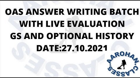 27 10 2021 OAS ANS WRITING BATCH