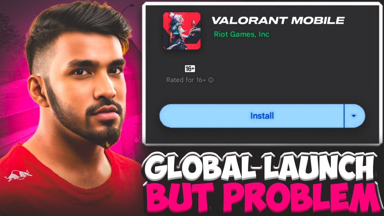 VALORANT MOBILE GLOBAL LAUNCH BUT WITH A PROBLEM 😔 