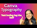 Canva Typography Secrets You Must Know! | Typography Tips for Beginners @digitalsolutionbyGarima