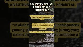 Doa ketika terjadi banjir akibat hujan deras #shortsfeed #youtubeshorts