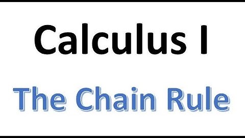 MAT220 Chain Rule part 1
