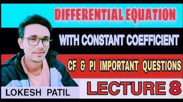cf and pi very important questions series || higher order linear differential equations