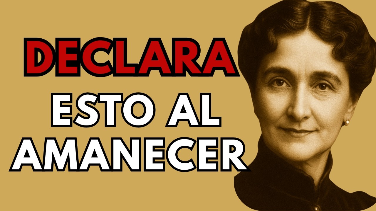 DECLARA ESTO AL AMANECER y tu día obedecerá (Ley de la Palabra Hablada)