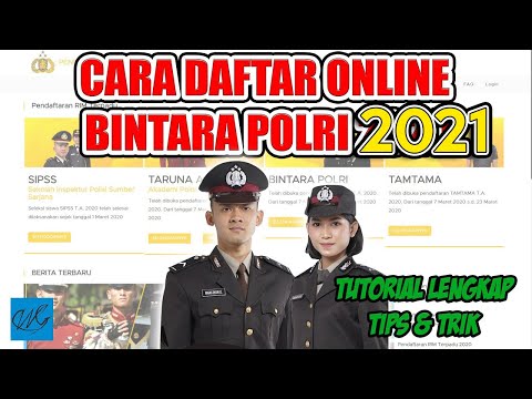 Cara Daftar Online Penerimaan Bintara Polri 2021 serta Tips & Trik || Rama Ciwang