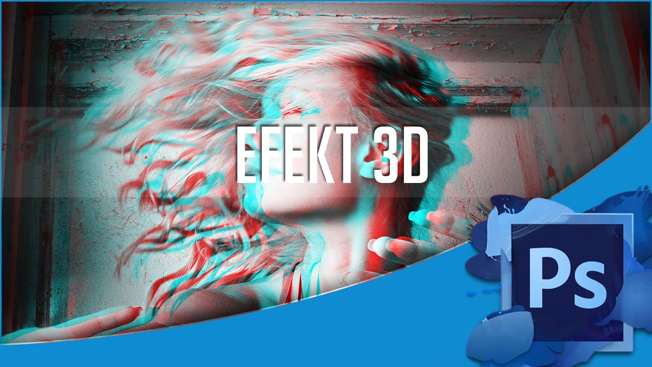 Adobe Photoshop Efekt 3d Tutorial Youtube