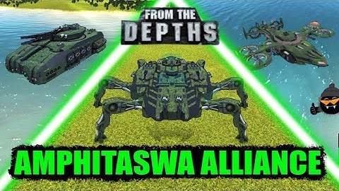 The Amphitaswa Alliance! 🐸🛡️From the Depths Custom Campaign Faction