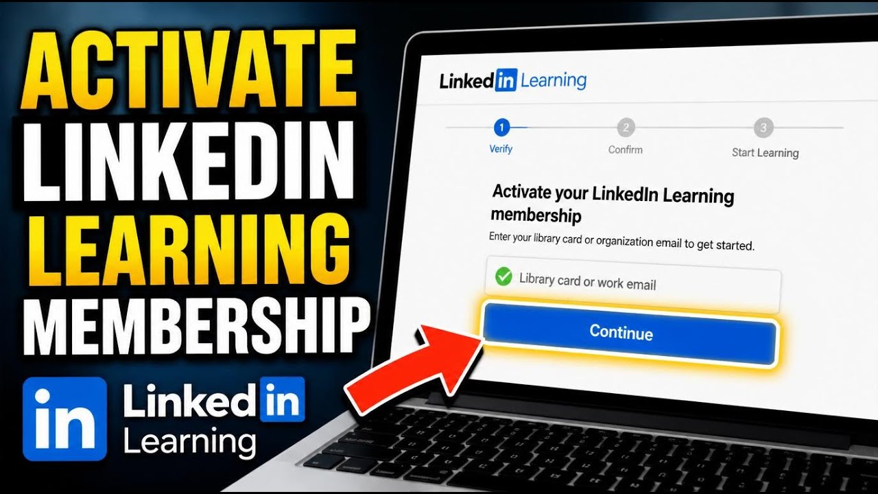 How to Activate Your LinkedIn Learning Membership - Step By Step - YouTube