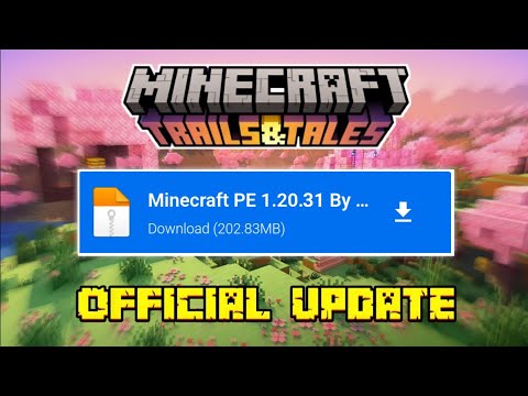 🔥Minecraft Pe 1.20.31 Official Version  Minecraft Pocket Edition Official  Update! 
