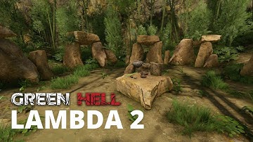 Lambda 2 Ritual :  Green Hell #7